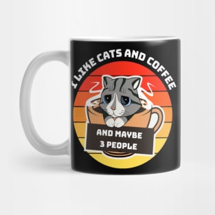 I like cats coffee and maybe 3 people Mug